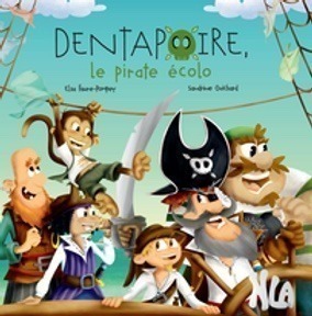 Dentapoire le pirate écolo