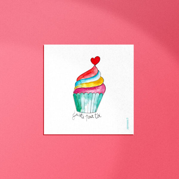 Carte Cupcake Juste pour toi